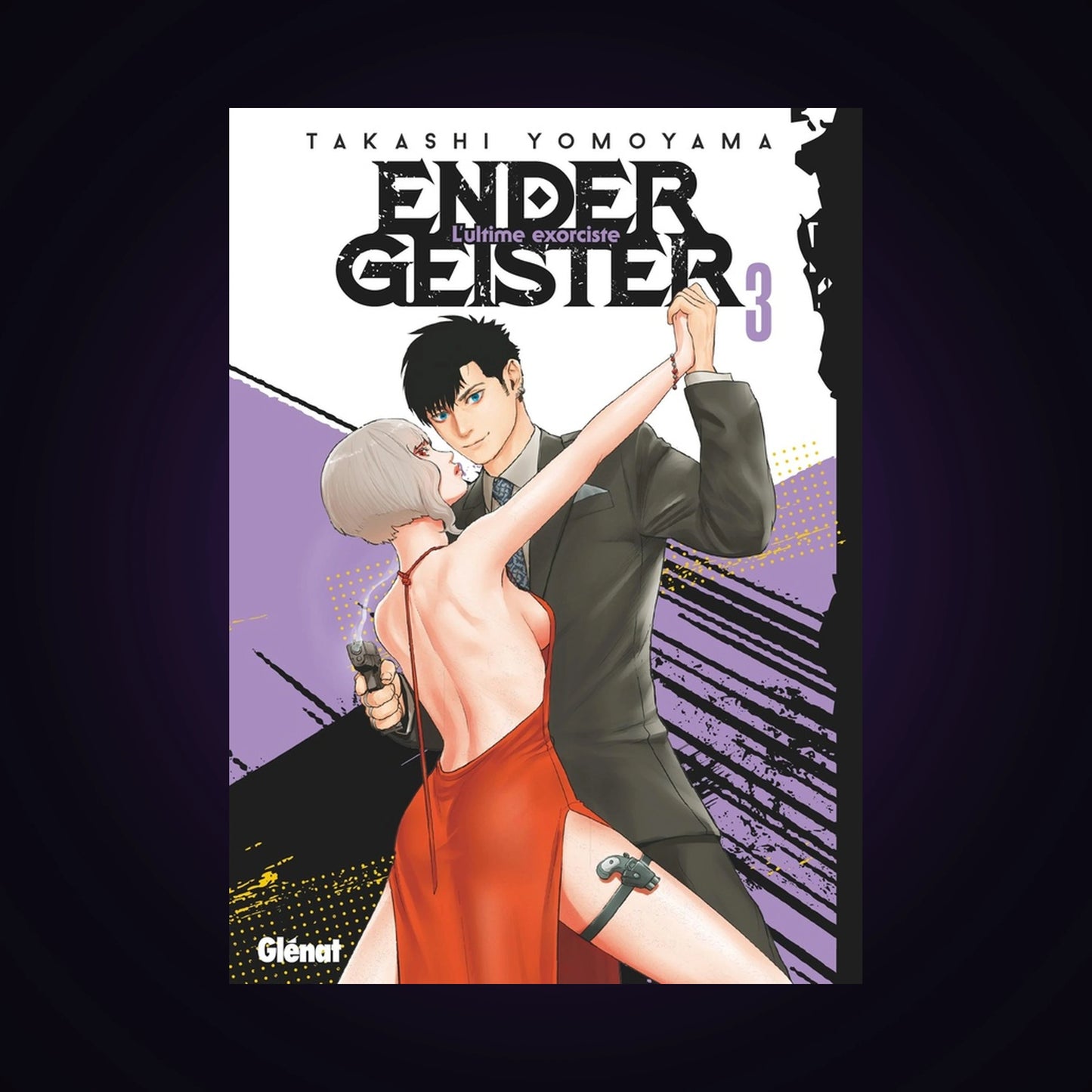 Ender Geister - L'ultime exorciste. Tome 3