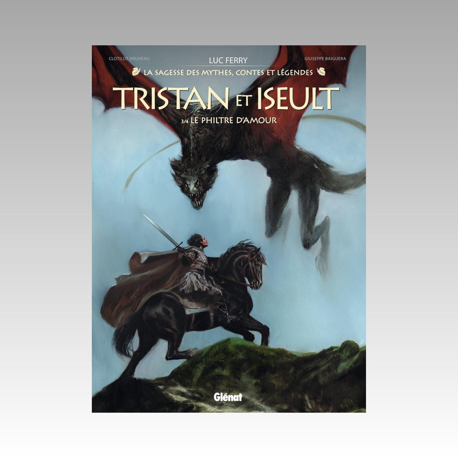 Tristan et Iseult. Tome 3