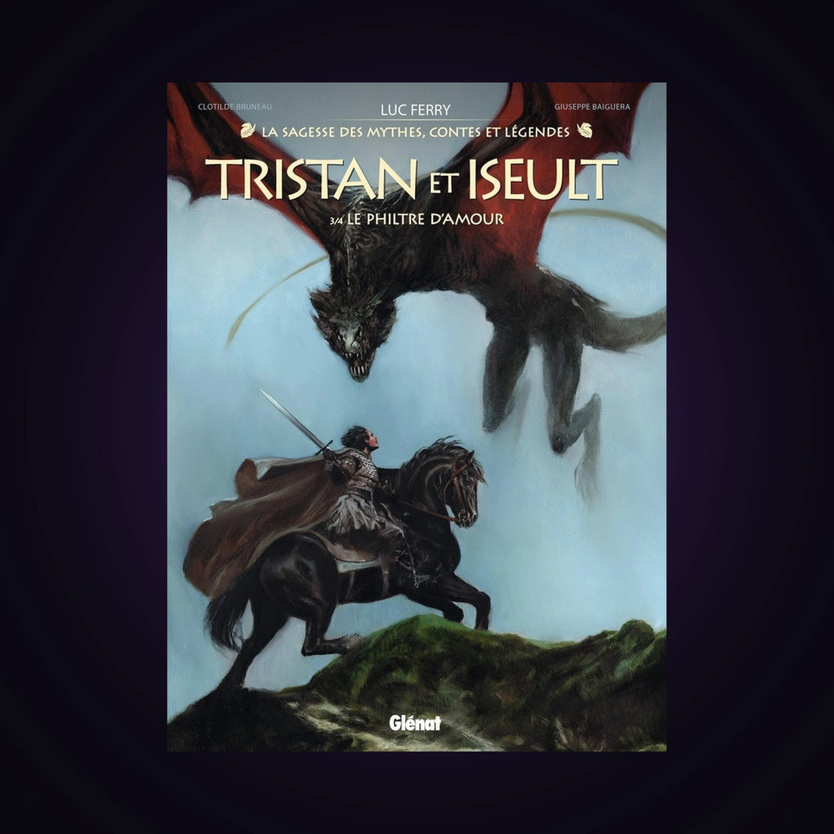 Tristan et Iseult. Tome 3