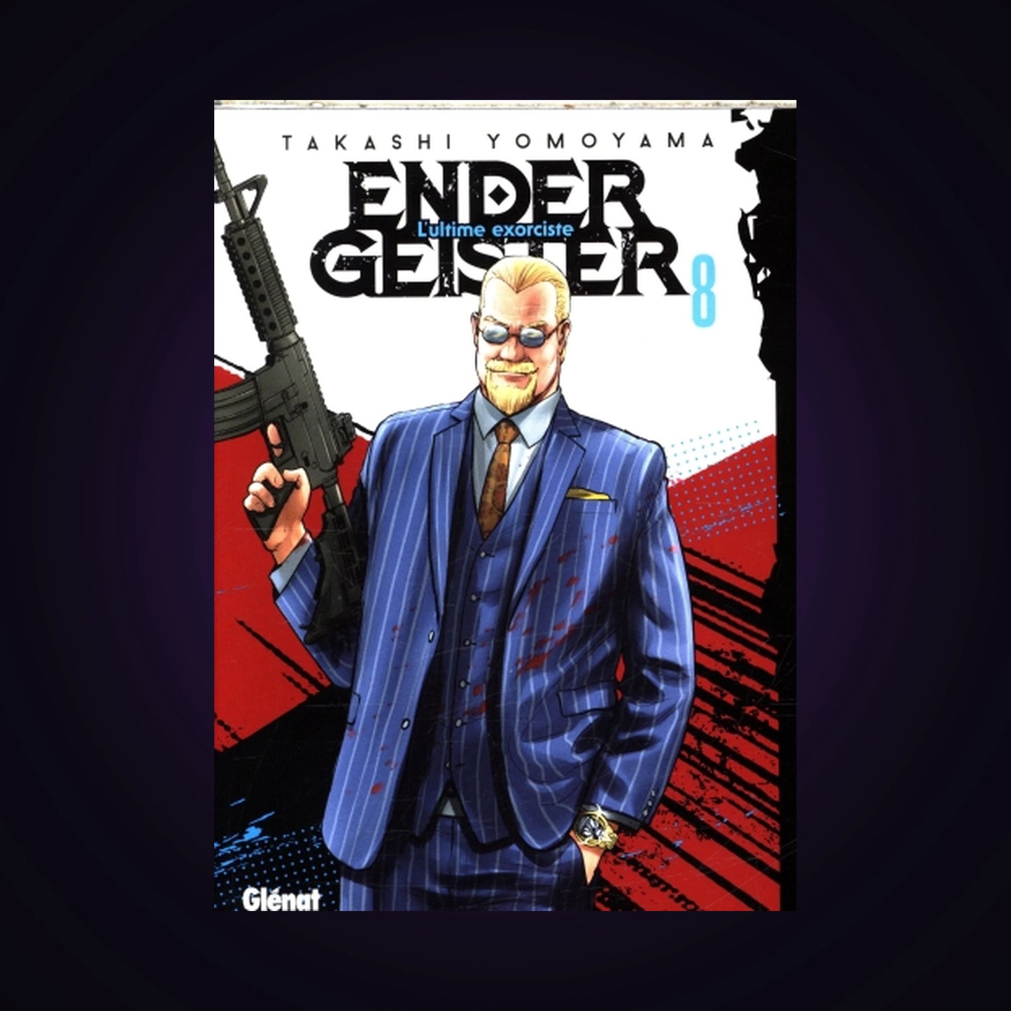 Ender Geister - L'ultime exorciste. Tome 8