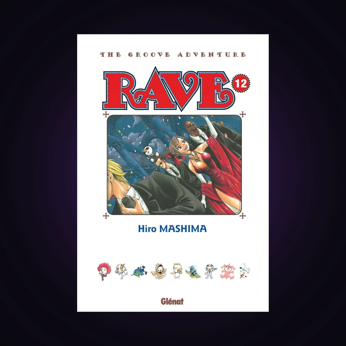Rave. Tome 12