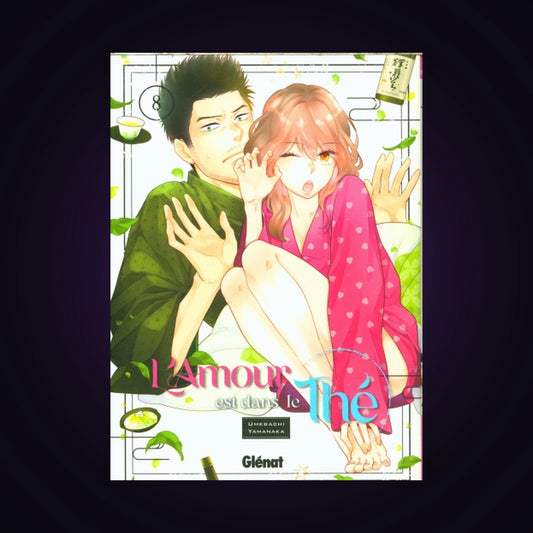 L'amour est dans le thé. Tome 8