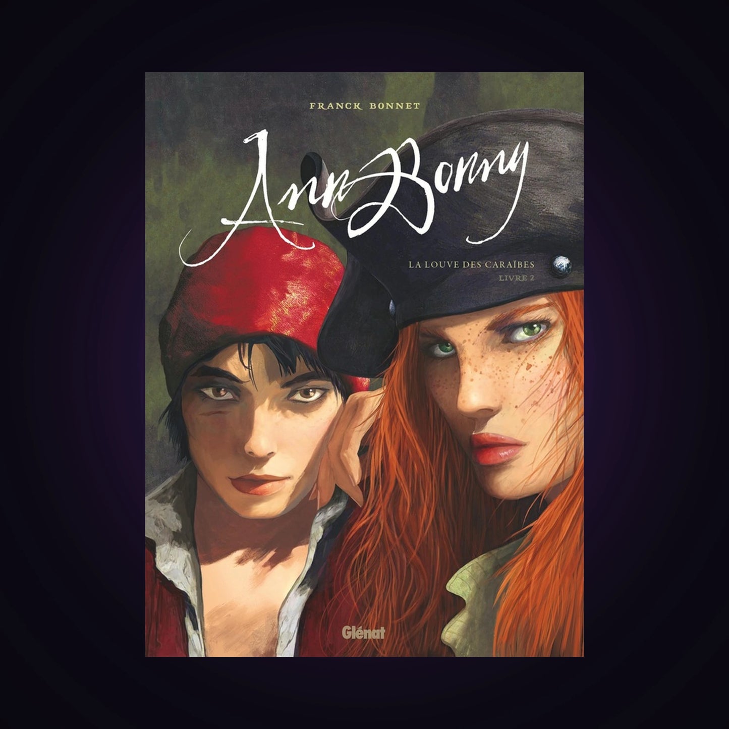 Ann Bonny - La louve des Caraïbes. Tome 2