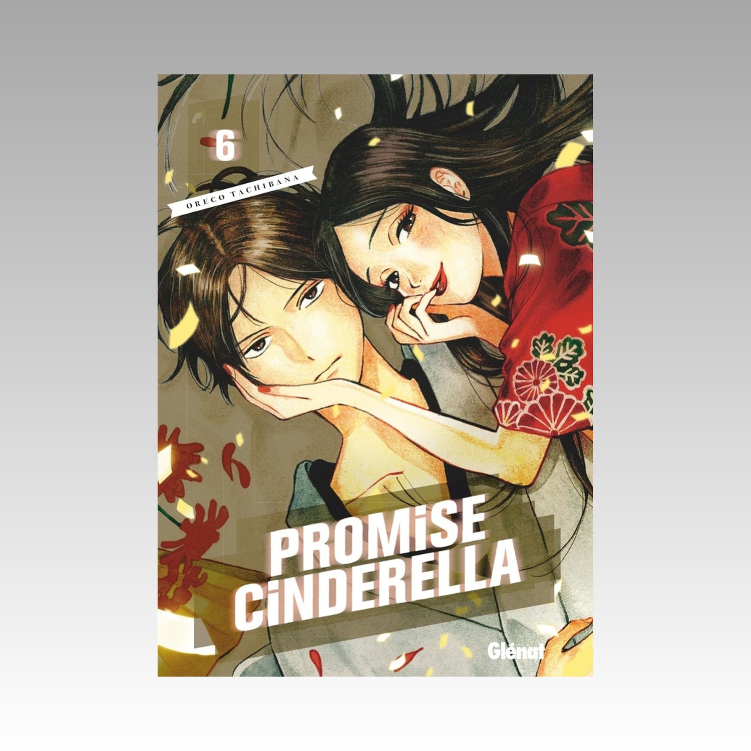 Promise Cinderella. Tome 6