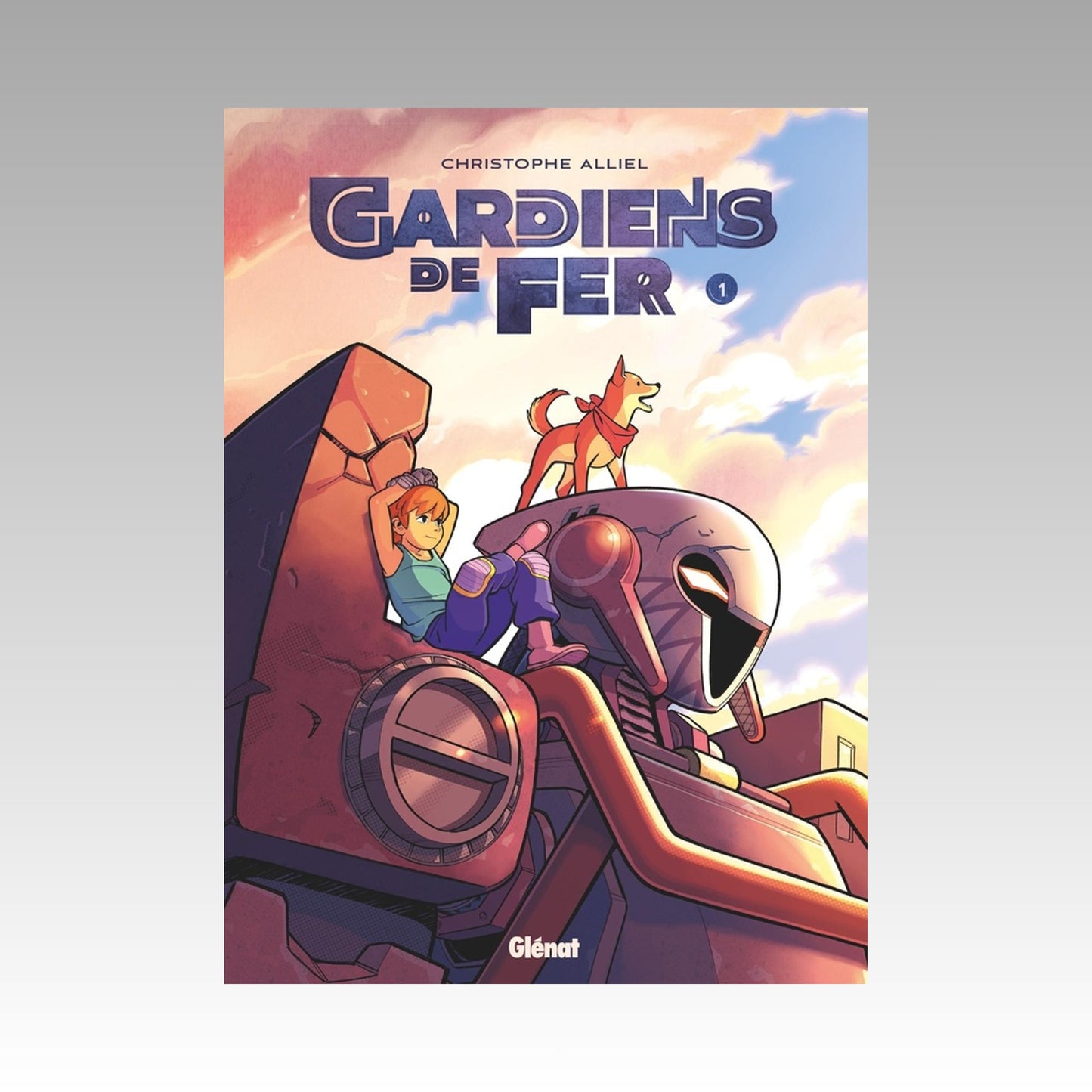 Gardiens de fer. Tome 1