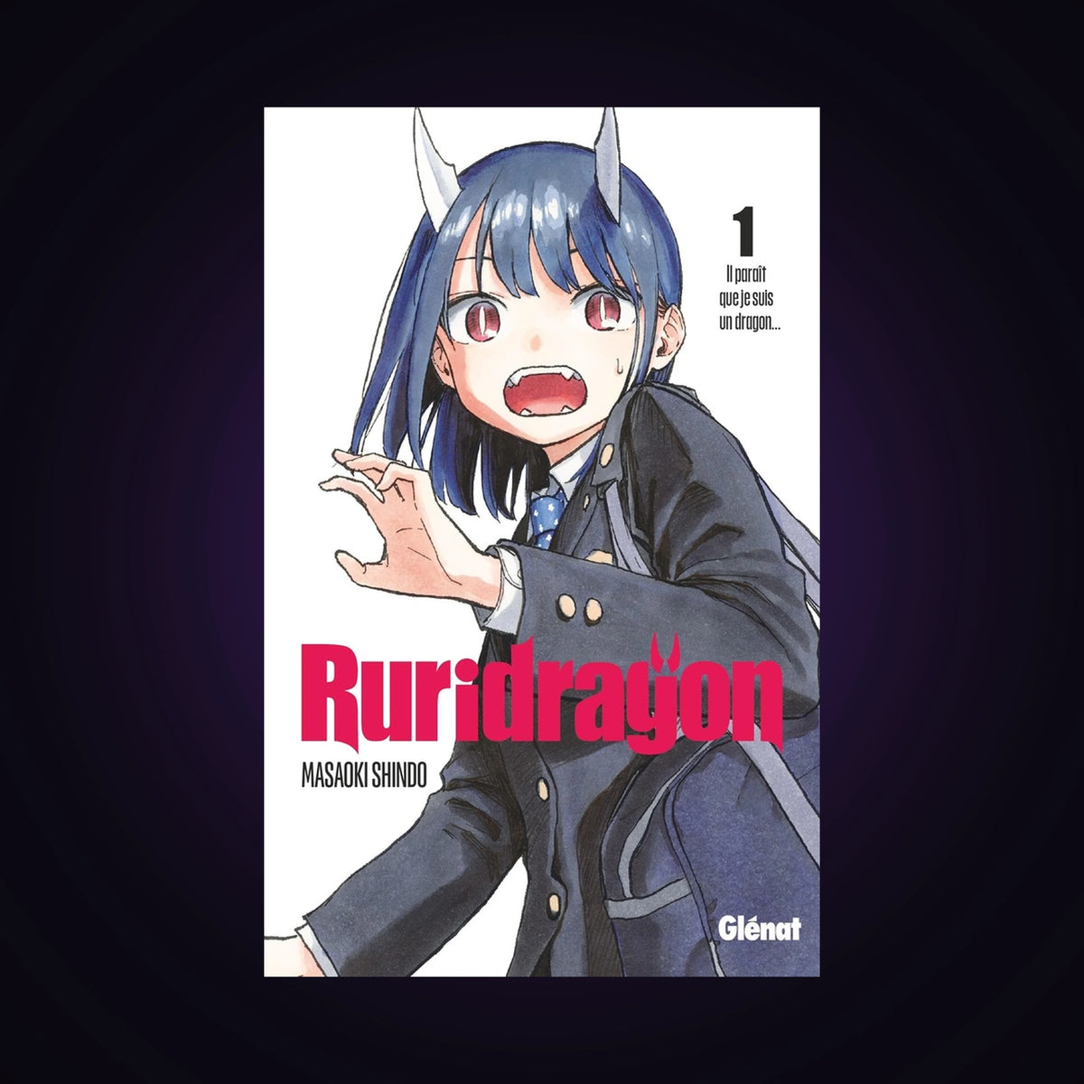 Ruridragon. Tome 1