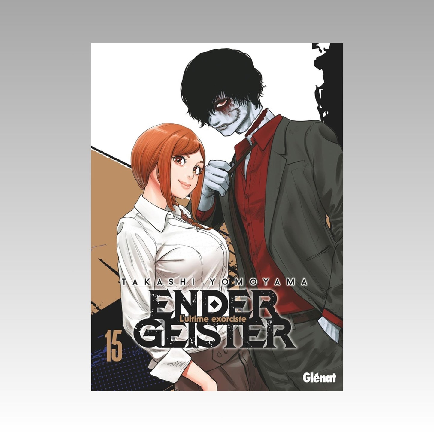 Ender Geister - L'ultime exorciste. Tome 15