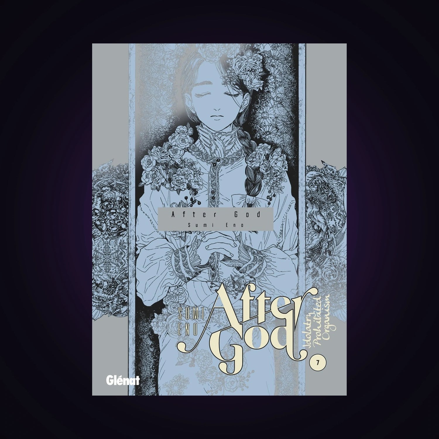 After God. Tome 7
