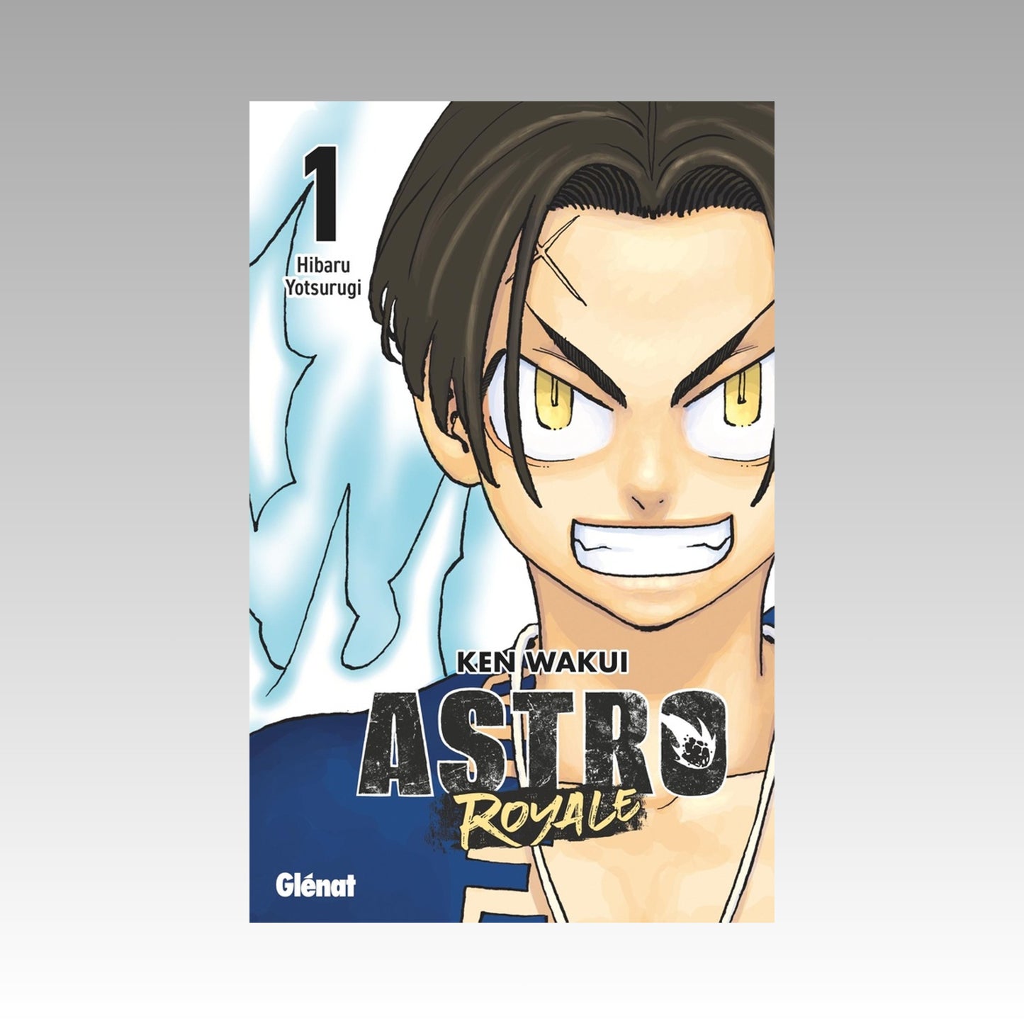Astro Royale. Tome 1