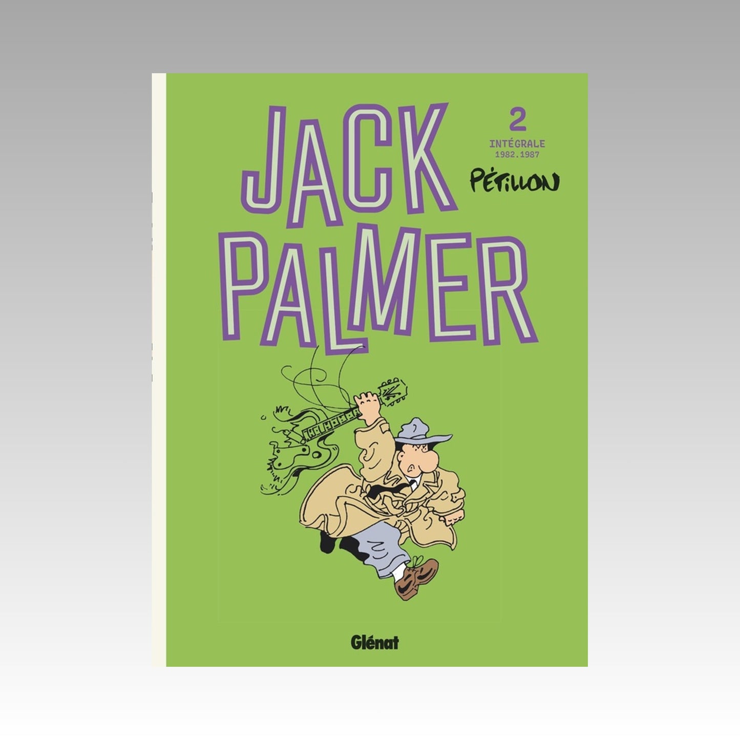 Jack Palmer. Tome 2 - Intégrale 1982-1987