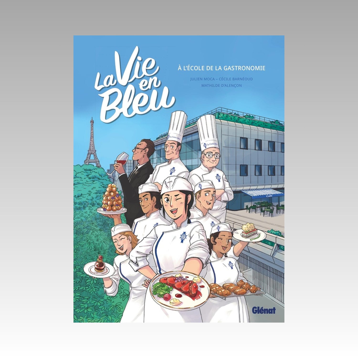 La vie en bleu - À l'école de la gastronomie
