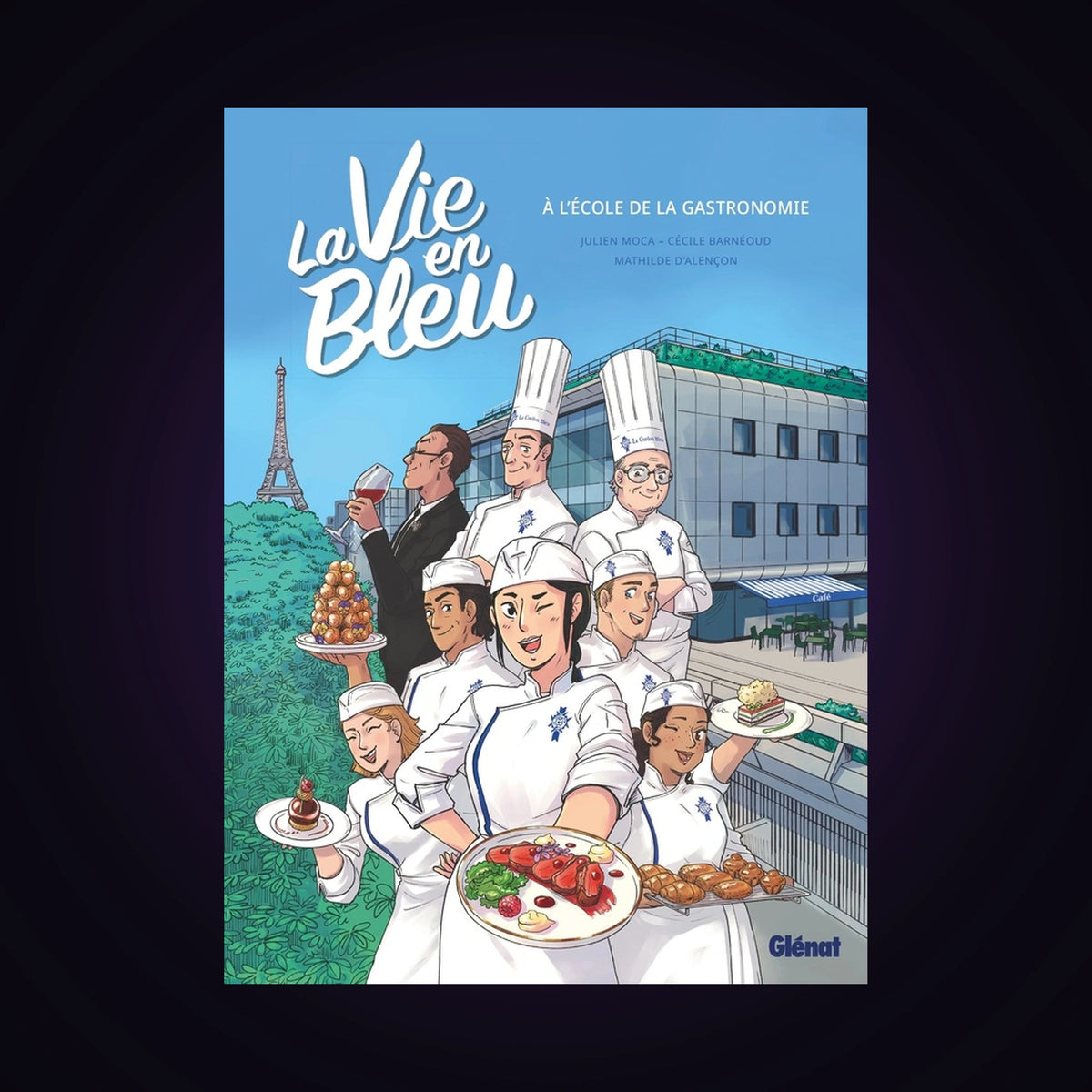 La vie en bleu - À l'école de la gastronomie