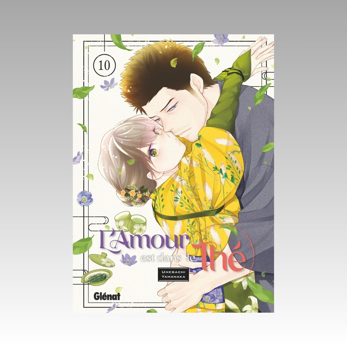 L'amour est dans le thé. Tome 10