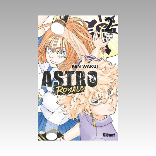 Astro Royale. Tome 2