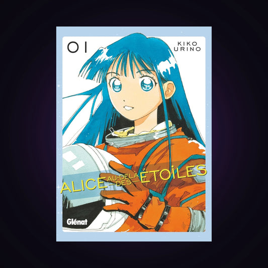 Alice au-delà des étoiles. Tome 1