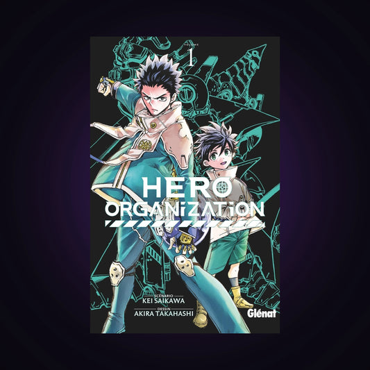 Hero Organization. Tome 1