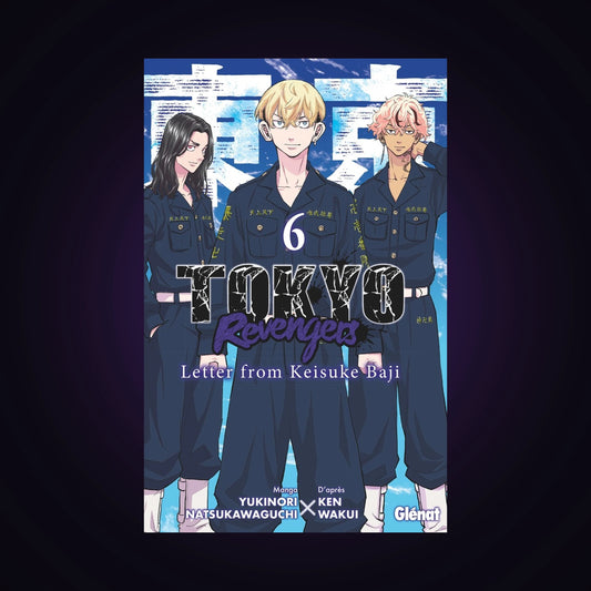 Tokyo Revengers - Letter from Keisuke Baji. Tome 6