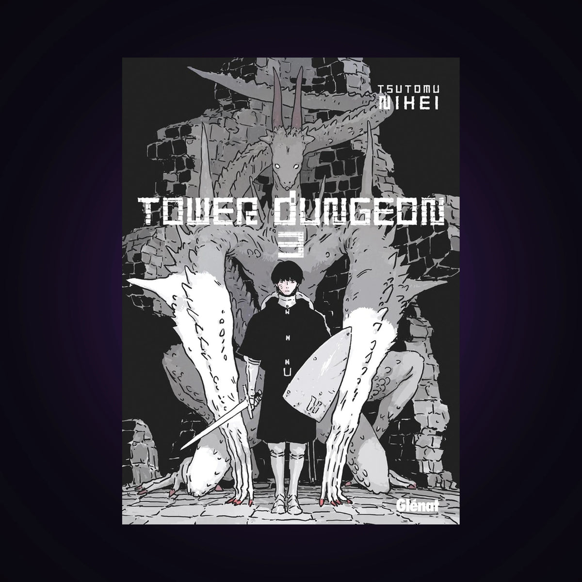 Tower Dungeon. Tome 3