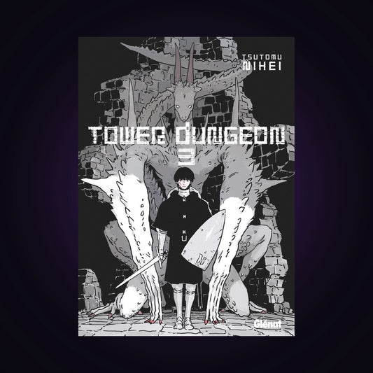 Tower Dungeon. Tome 3