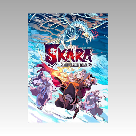 Skara - Chasseuse de monstres. Tome 2