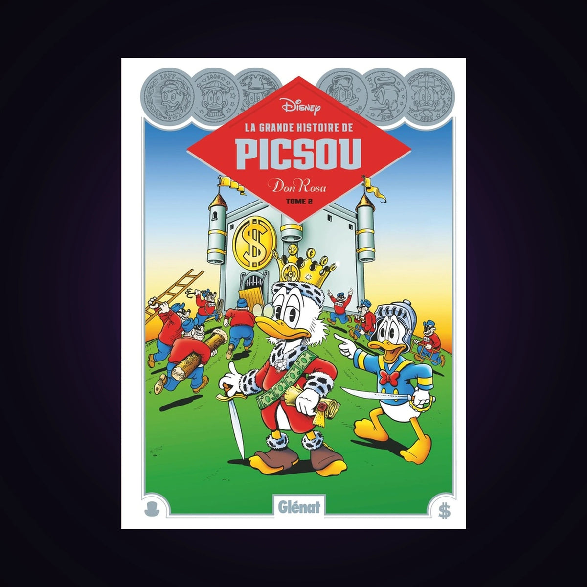 La grande histoire de Picsou. Tome 2