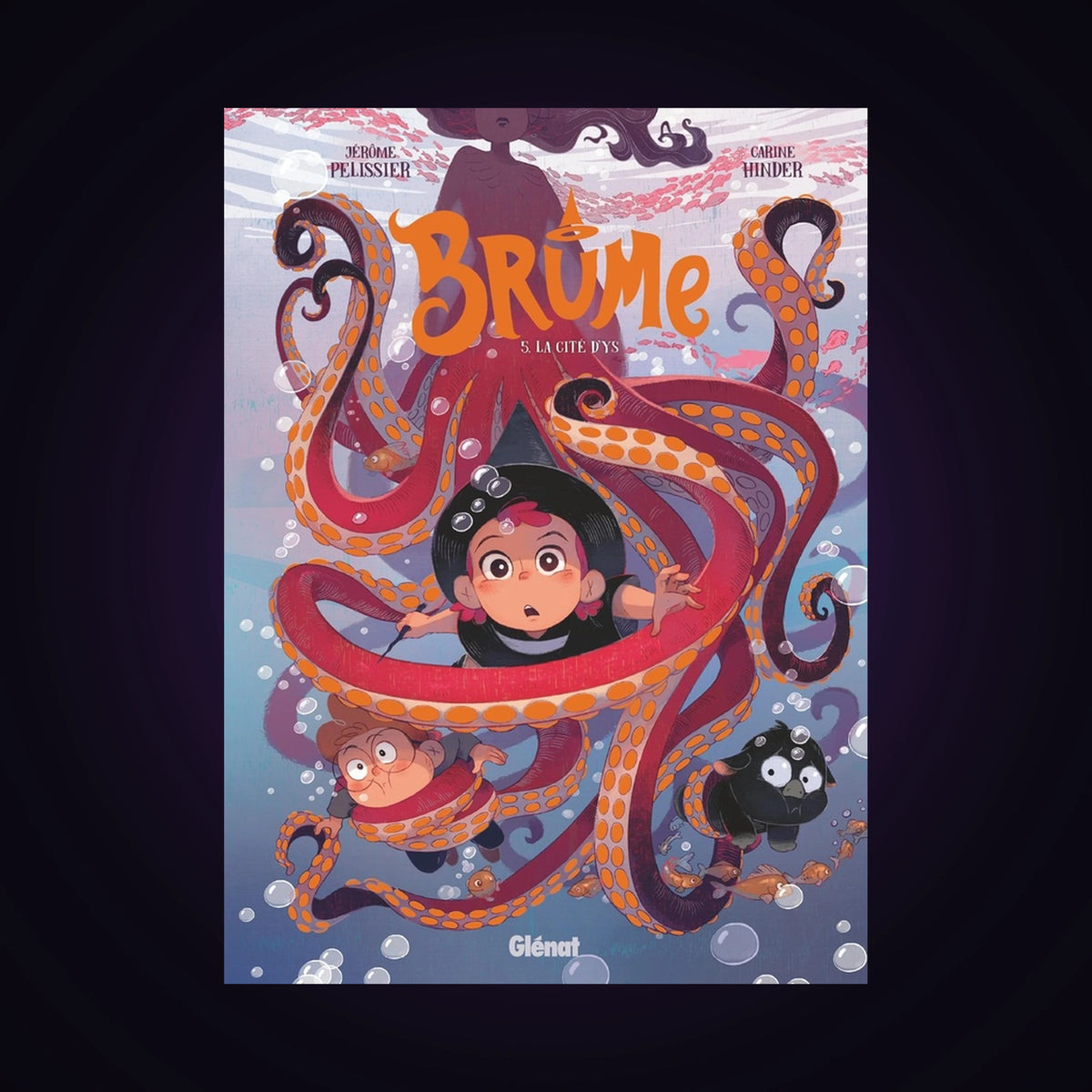 Brume. Tome 5