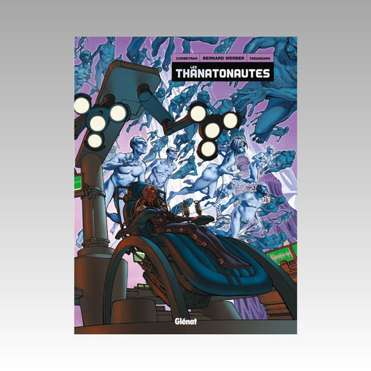 Les Thanatonautes - Intégrale