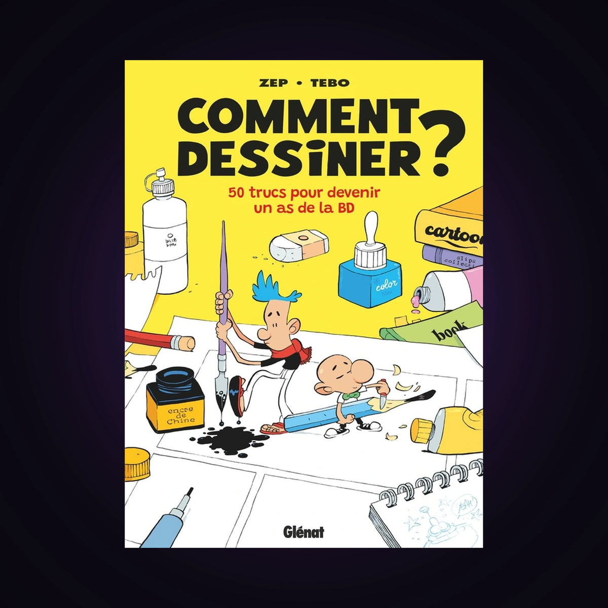 Comment dessiner ? - Nouvelle édition