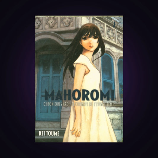 Mahoromi - Chroniques architecturales de l'espace temps. Tome 2
