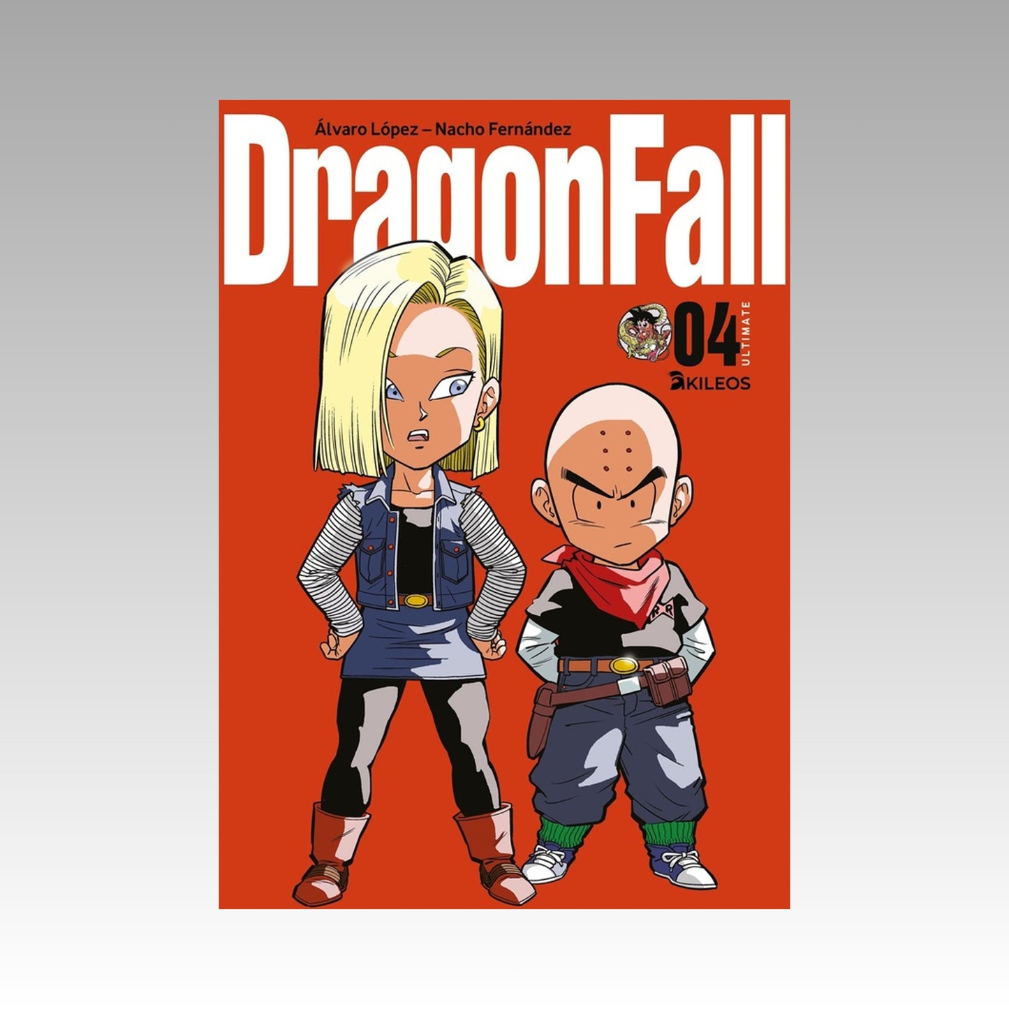 Dragon Fall - Édition Ultimate. Tome 4