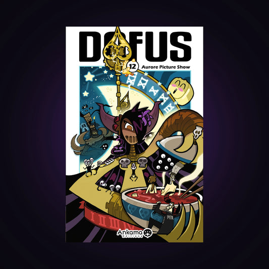 Dofus. Tome 12 - Aurore Picture Show