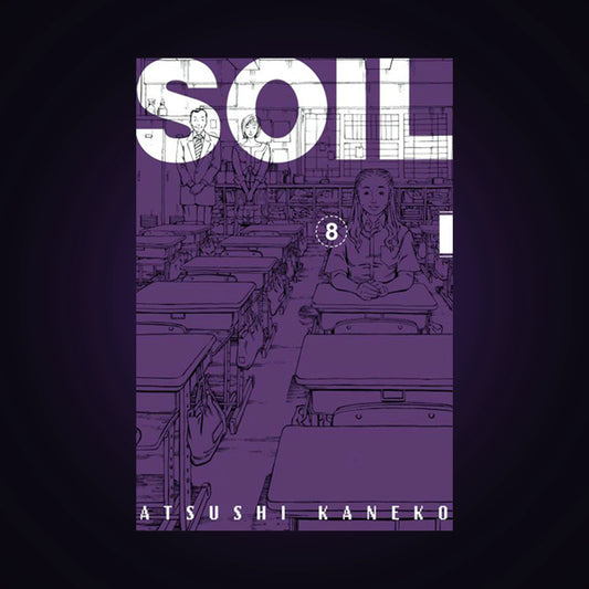 Soil. Tome 8