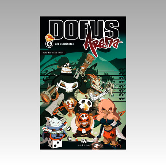 Dofus Arena. Tome 4 - Les Blacklistés