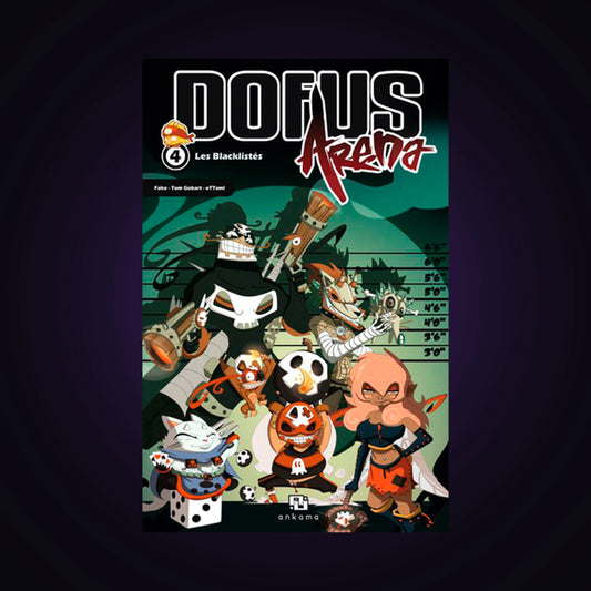 Dofus Arena. Tome 4 - Les Blacklistés