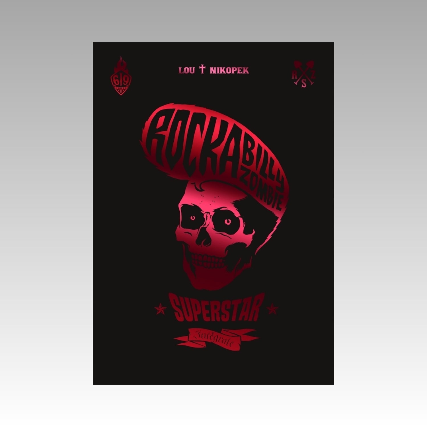 Rockabilly Zombie Superstar - Intégrale