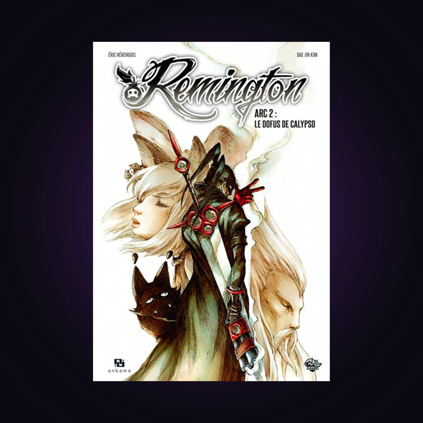 Wakfu Heroes - Remington. Arc 2 - Le Dofus de Calypso