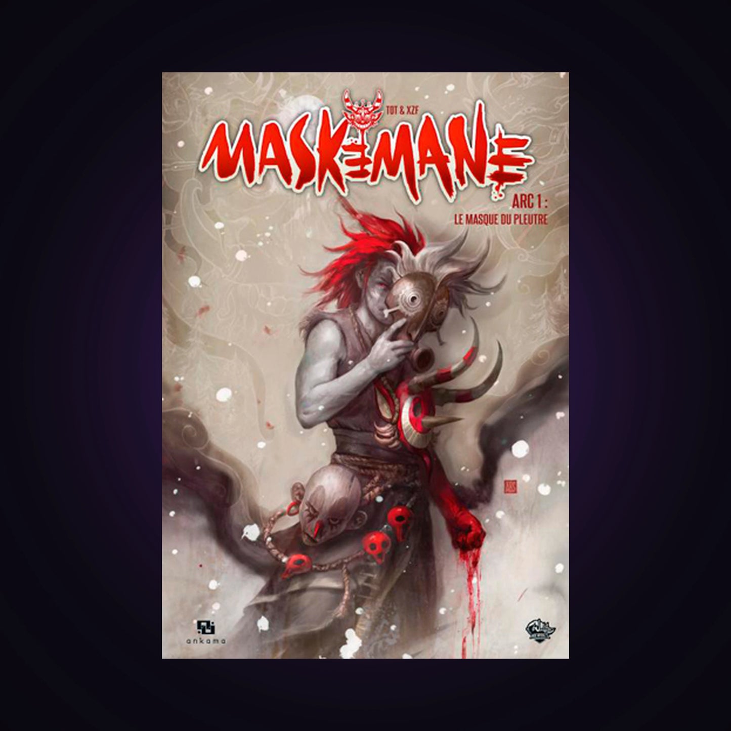 Wakfu Heroes - Maskmane. Arc 1 - Le masque du pleutre