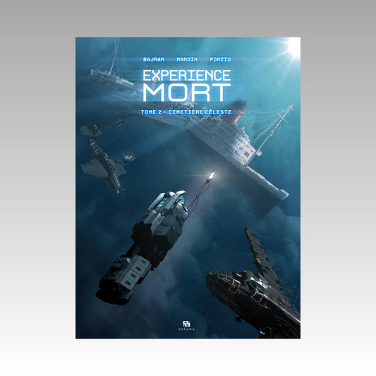 Experience Mort. Tome 2 - Cimetière céleste