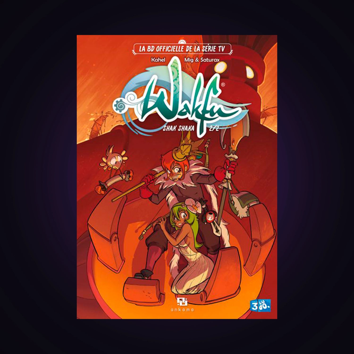 Wakfu - Shak Shaka 2/2