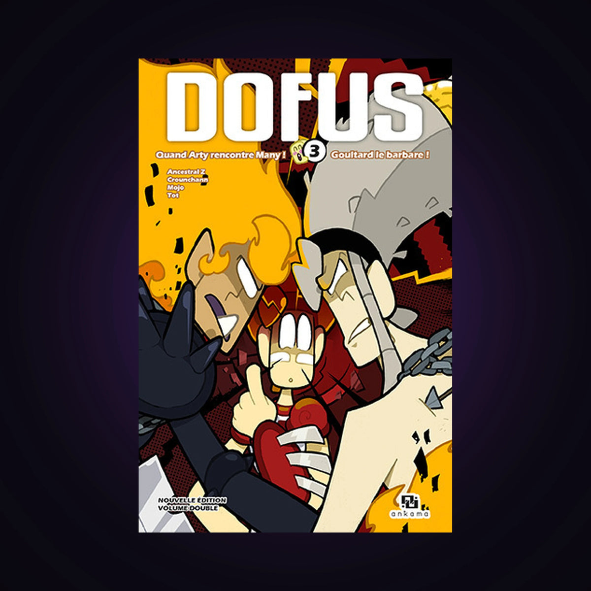 Dofus. Tome 3 - Volume double - Quand Arty rencontre Many ! / Goultard le barbare !