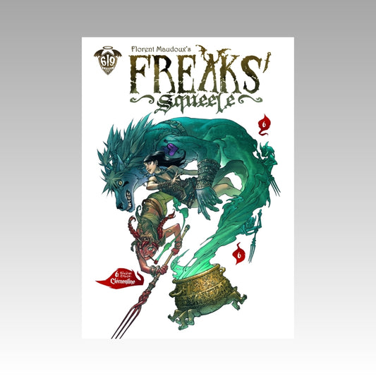 Freaks' Squeele. Tome 6 - Clémentine