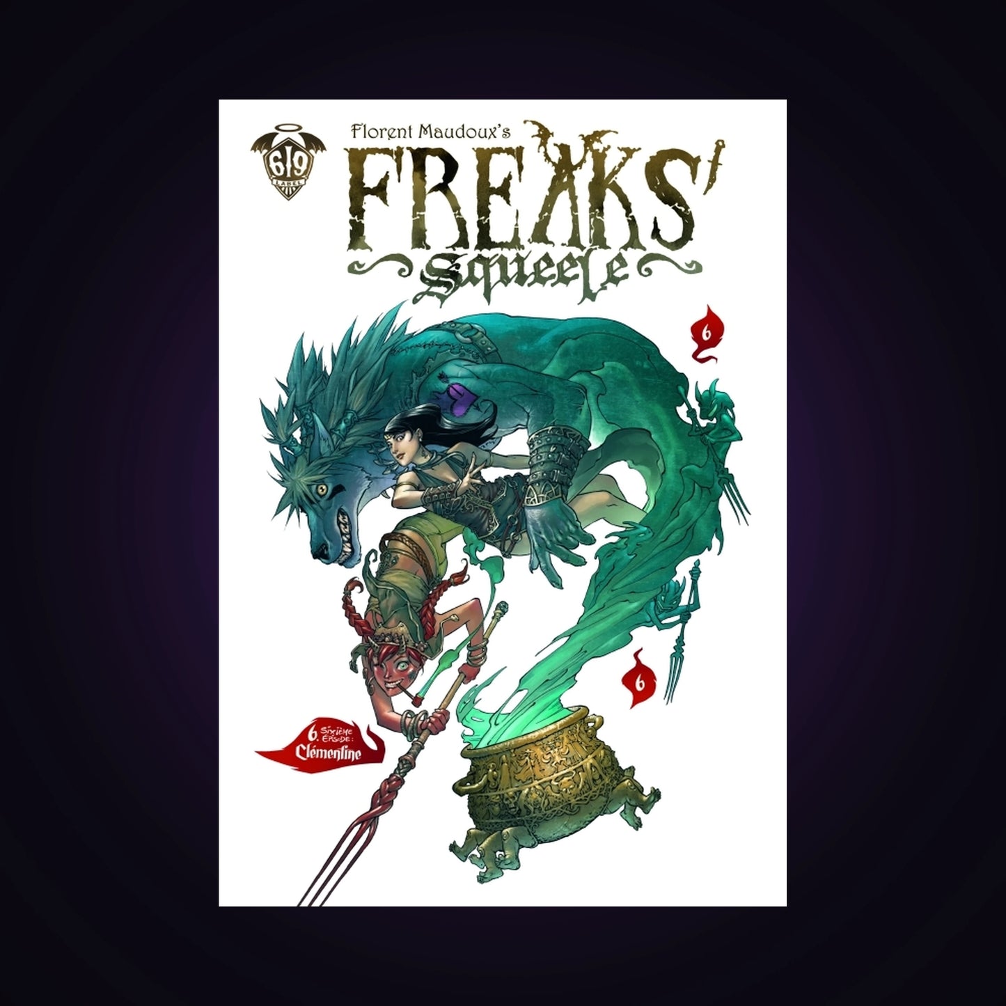 Freaks' Squeele. Tome 6 - Clémentine