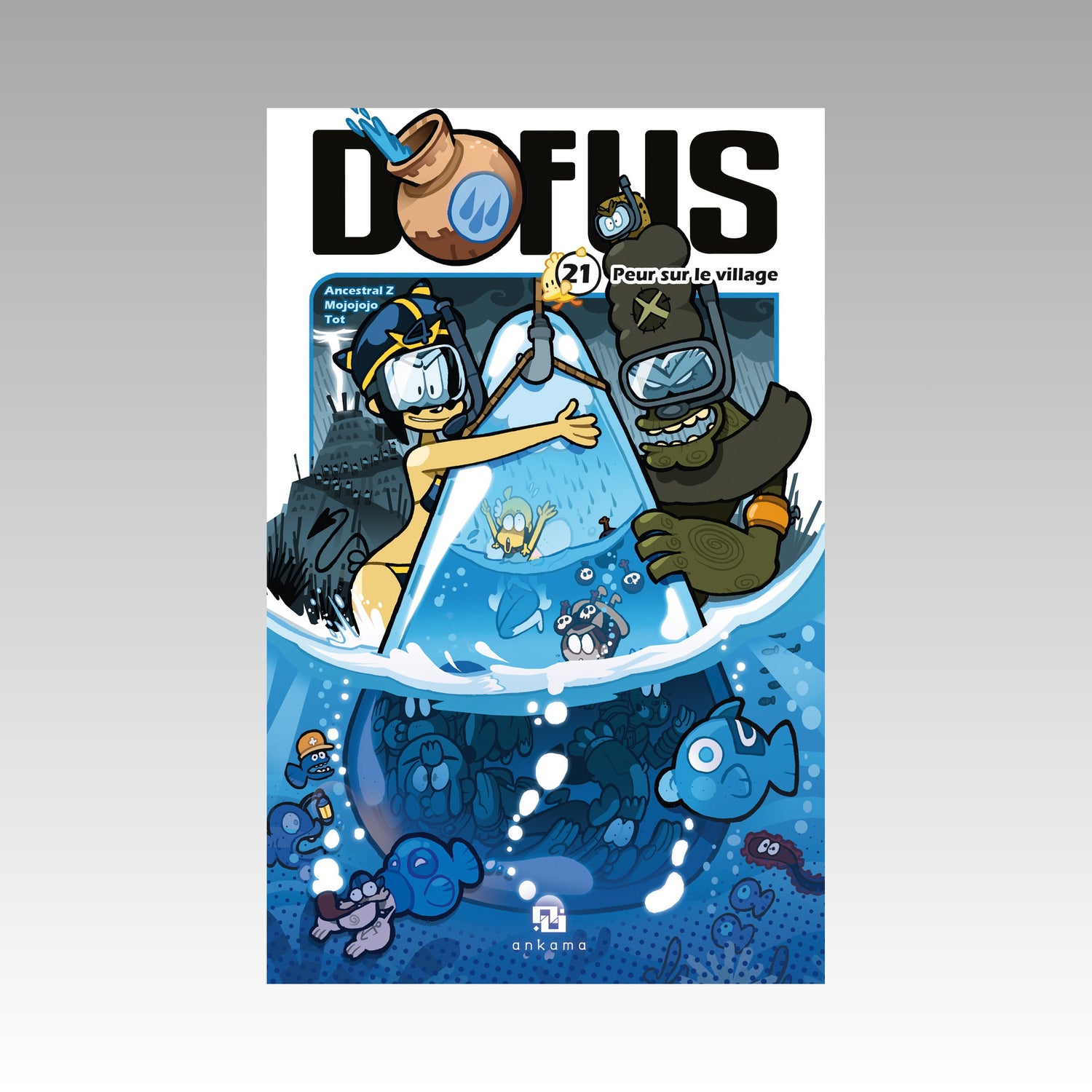 Dofus. Tome 21 - Peur sur le village