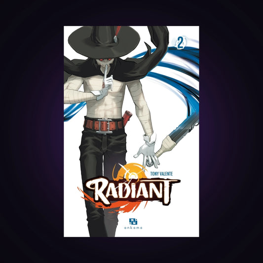 Radiant. Tome 2