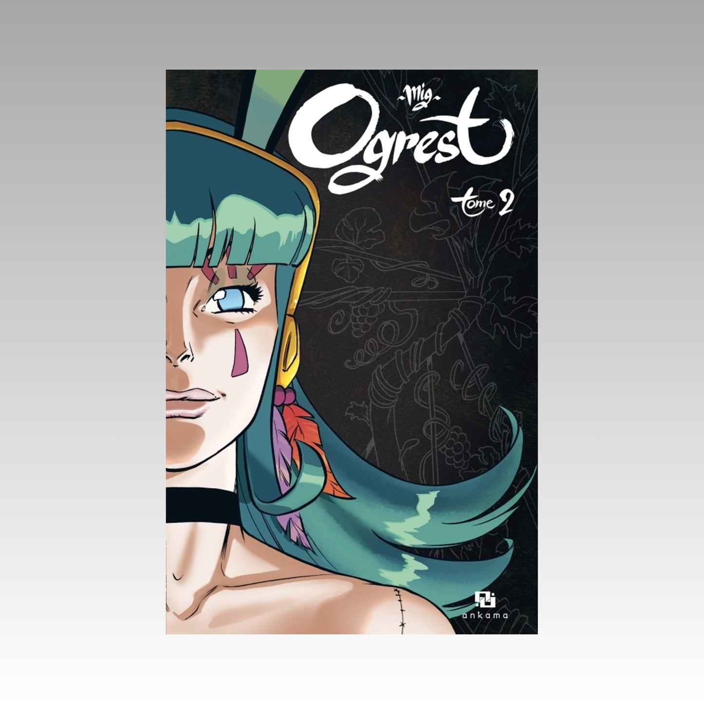 Ogrest. Tome 2