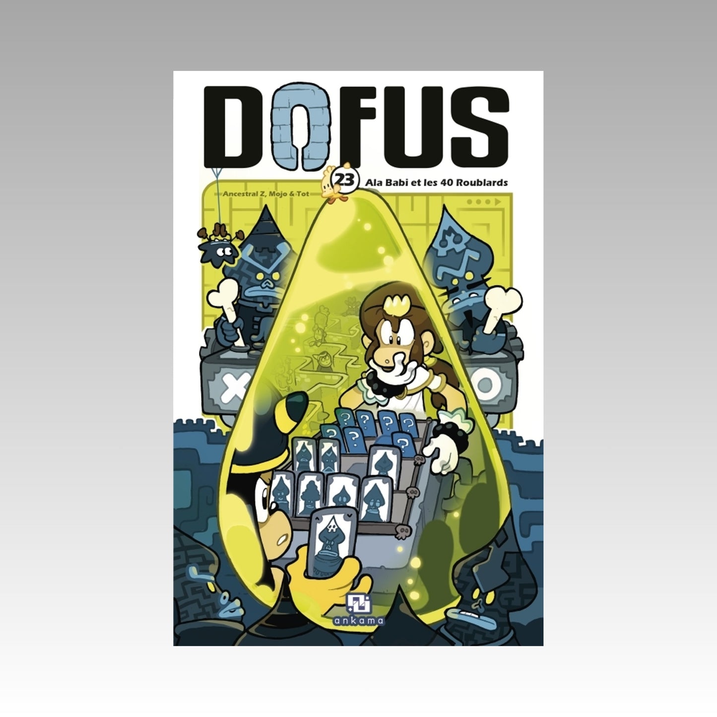 Dofus. Tome 23 - Ala Babi et les 40 Roublards