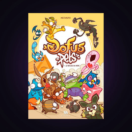 Dofus Pets. Tome 1 - Le refuge de mémé
