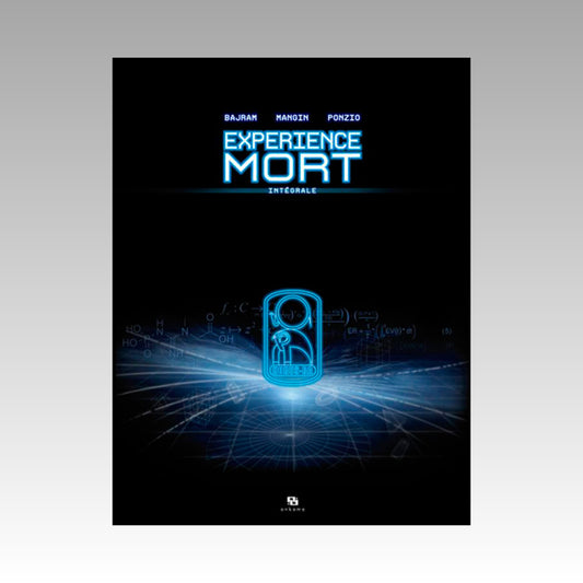 Experience Mort - Intégrale. Tome 3