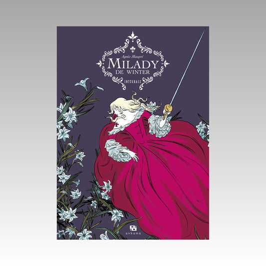 Milady de Winter. Intégrale