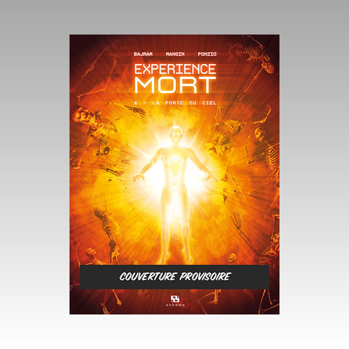 Experience Mort. Tome 4 - La porte du ciel
